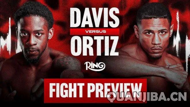 基肖恩·戴维斯对决杰梅因·奥提兹精彩赛