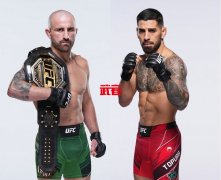 UFC 298：亚历山大·沃卡诺夫斯基vs伊利亚·托普里